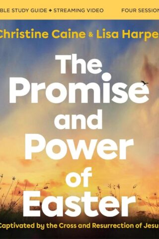 9780310170099 Promise And Power Of Easter Bible Study Guide Plus Streaming Video: Remembe