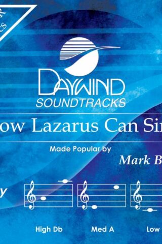 614187180549 Now Lazarus Can Sing
