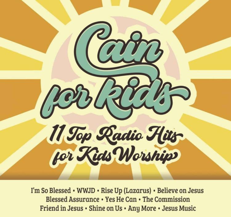 614187186251 Cain For Kids : 11 Top Radio Hits For Kids Worship