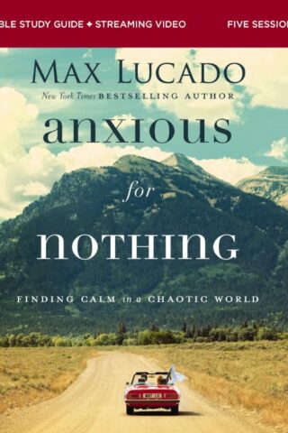 9780310146056 Anxious For Nothing Bible Study Guide Plus Streaming Video (Student/Study Guide)