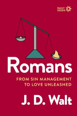 9780310171706 Romans : From Sin Management To Love Unleashed