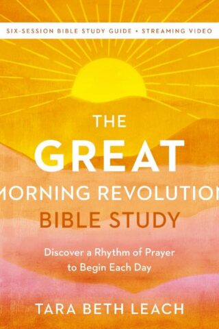9780310171836 GREAT Morning Revolution Bible Study Guide Plus Streaming Video
