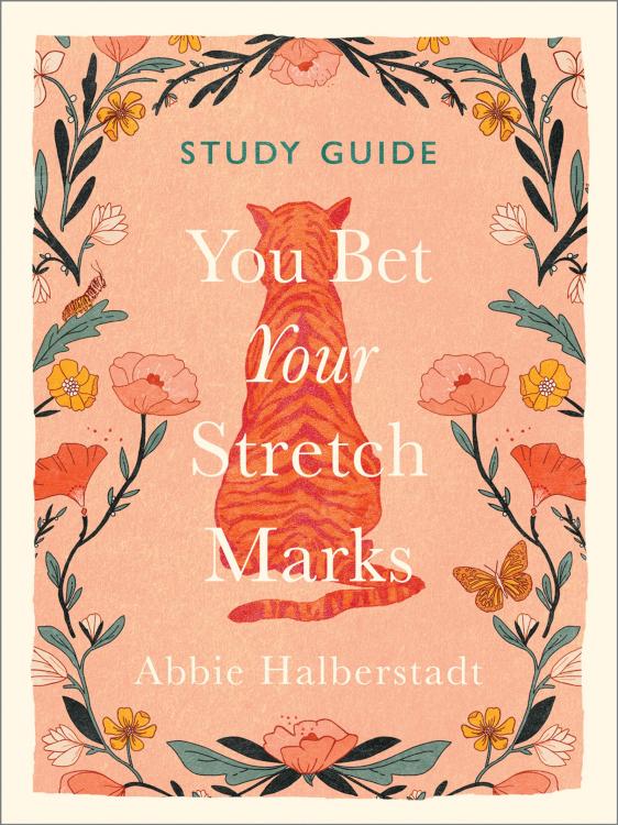 9780736991032 You Bet Your Stretch Marks Study Guide (Student/Study Guide)