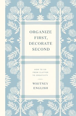 9780785251965 Organize First Decorate Second