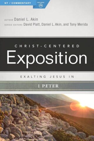 9780805497007 Exalting Jesus In 1 Peter
