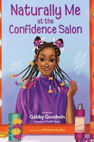 9781400250554 Naturally Me At The Confidence Salon