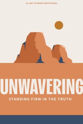 9781430095262 Unwavering Teen Devotional