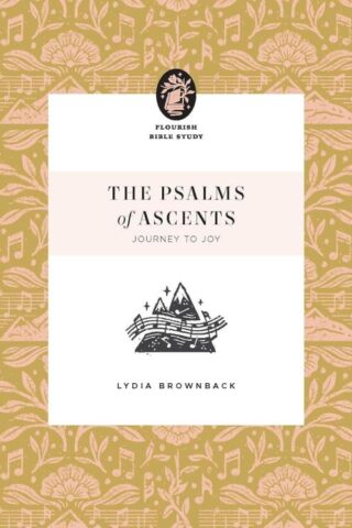 9781433590313 Psalms Of Ascents