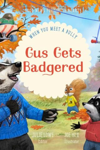 9781645074427 Gus Gets Badgered