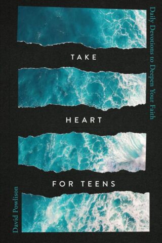 9781645075530 Take Heart For Teens