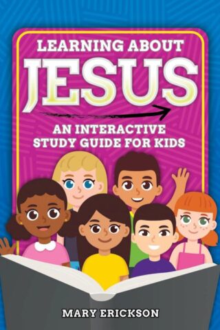 9781684344697 Learning About Jesus