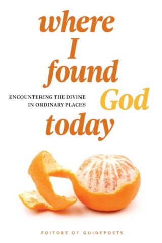 9781961442160 Where I Found God Today: