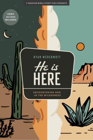 9798384507987 He Is Here Teen Bible Study Book With Video Access (Student/Study Guide)