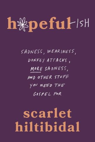 9798384513322 Hopeful Ish : Sadness