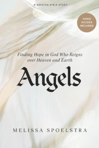 9798384518174 Angels Bible Study Book With Video Access (Student/Study Guide)
