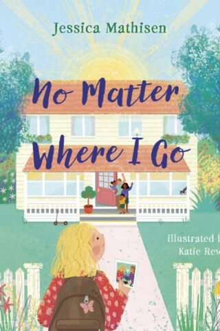 9798384520931 No Matter Where I Go