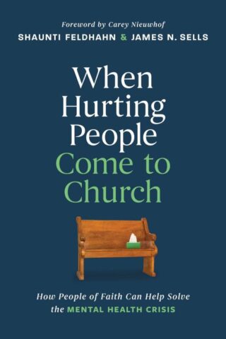9798400509483 When Hurting People Come To Church