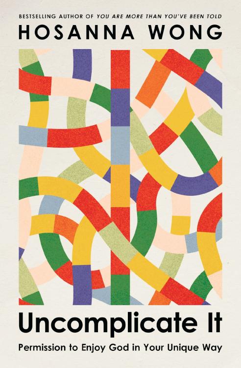 9781400347582 Uncomplicate It : Permission To Enjoy God In Your Unique Way