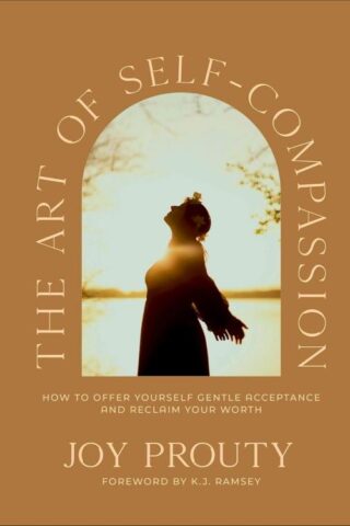 9781540904225 Art Of Self Compassion