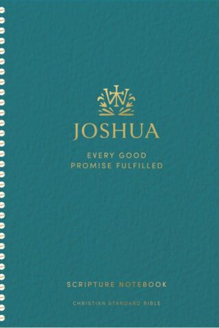 9798384533146 Scripture Notebook Joshua Jen Wilkin Edition Every Good Promise Fulfilled