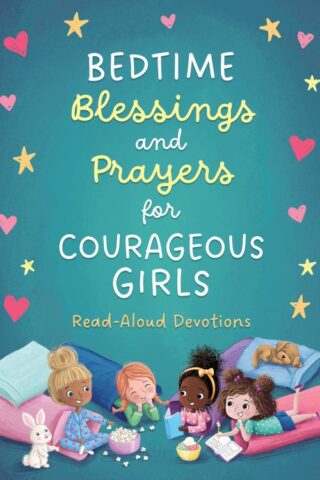 9798891512184 Bedtime Blessings And Prayers For Courageous Girls