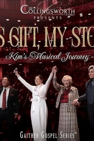 617884959821 His Gift My Story : The Collingsworth Family Presents - Kim's Musical Journ