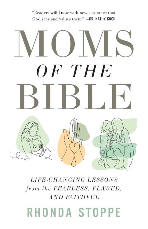9780736993227 Moms Of The Bible
