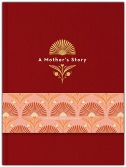 9780764245855 Mothers Story : A Keepsake Legacy Journal
