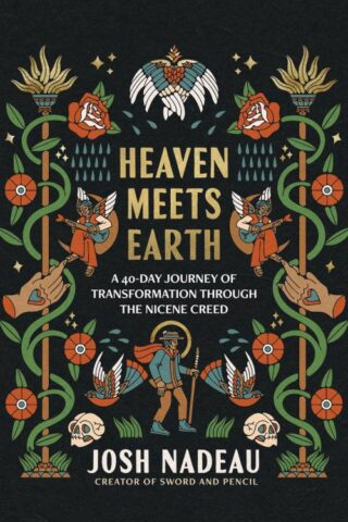 9781400254378 Heaven Meets Earth