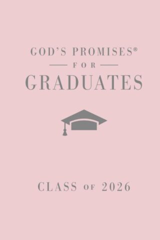 9781400255337 Gods Promises For Graduates Class Of 2026 Pink NKJV