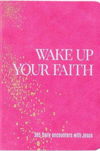 9781424570652 Wake Up Your Faith