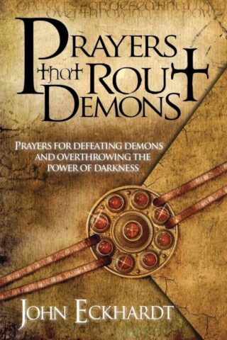 9781599792460 Prayers That Rout Demons