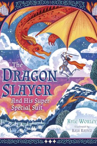 9798384521952 Dragon Slayer And His Super Special Suit