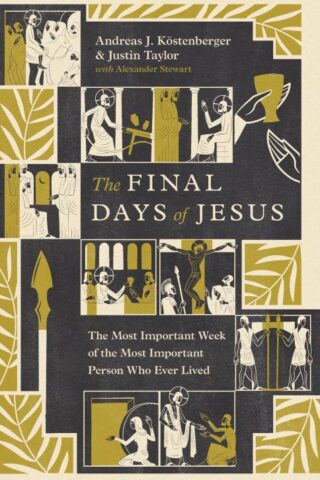 9798874910389 Final Days Of Jesus