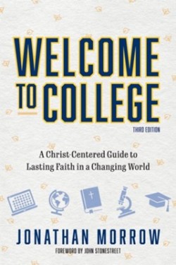 9780825452512 Welcome To College 3rd Edition
